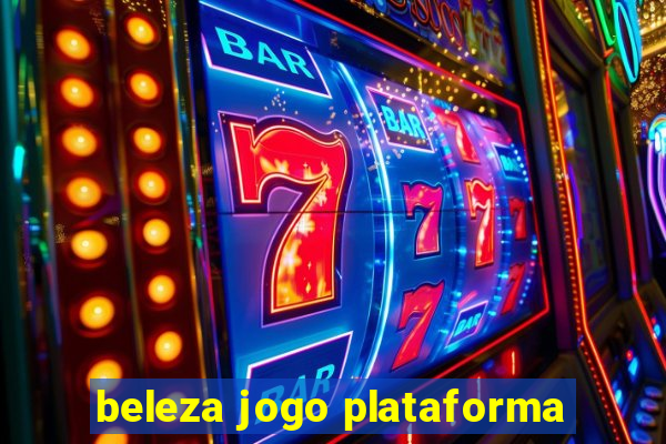 beleza jogo plataforma